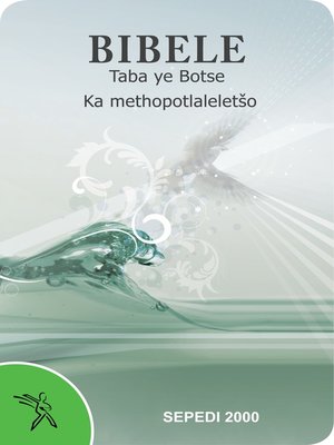 cover image of Bibele Taba ye Botse Ka methopotlaleletšo, 2000 Translation